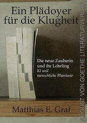 Ein Pl&auml;doyer f&uuml;r die Klugheit