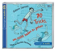 70 Tricks, um nicht baden zu gehen, 2 Audio-CDs