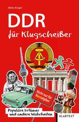 DDR f&uuml;r Klugschei&szlig;er