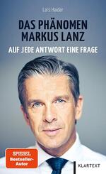 Das Ph&auml;nomen Markus Lanz
