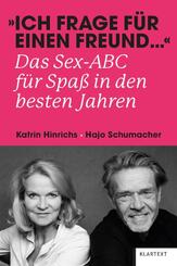 "Ich frage f&uuml;r einen Freund ..."