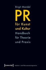 PR f&uuml;r Kunst und Kultur
