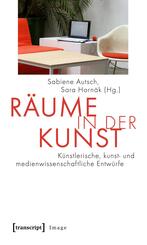 R&auml;ume in der Kunst