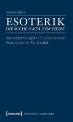 Esoterik - die Suche nach dem Selbst