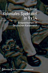 Koloniales Spektakel in 9 x 14