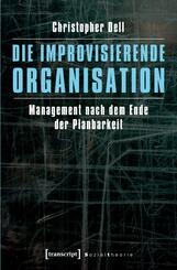 Die improvisierende Organisation