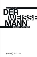 Der wei&szlig;e Mann