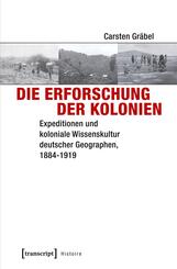 Die Erforschung der Kolonien