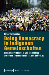 Doing Democracy in indigenen Gemeinschaften