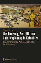 Bev&ouml;lkerung, Fertilit&auml;t und Familienplanung in Kolumbien