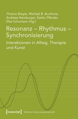 Resonanz - Rhythmus - Synchronisierung
