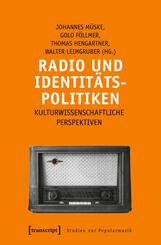 Radio und Identit&auml;tspolitiken