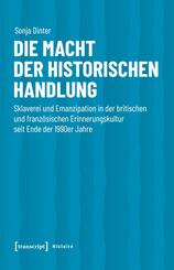 Die Macht der historischen Handlung