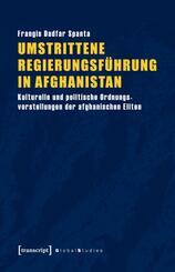 Umstrittene Regierungsf&uuml;hrung in Afghanistan