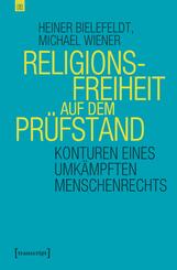 Religionsfreiheit auf dem Pr&uuml;fstand