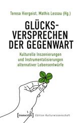 Gl&uuml;cksversprechen der Gegenwart