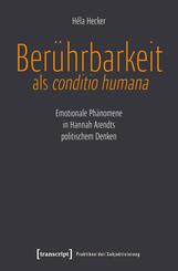 Ber&uuml;hrbarkeit als conditio humana