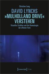 David Lynchs &raquo;Mulholland Drive&laquo; verstehen