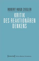 Kritik des reaktion&auml;ren Denkens