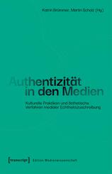 Authentizit&auml;t in den Medien