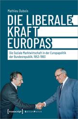 Die liberale Kraft Europas