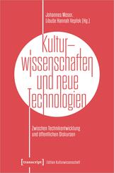 Kulturwissenschaften und neue Technologien