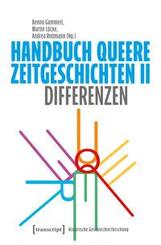 Handbuch Queere Zeitgeschichten II