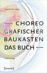 Choreografischer Baukasten. Das Buch (3. Aufl.)