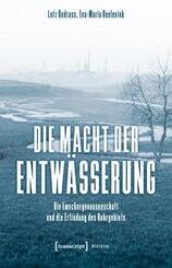 Die Macht der Entw&auml;sserung