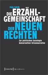 Die Erz&auml;hlgemeinschaft der Neuen Rechten