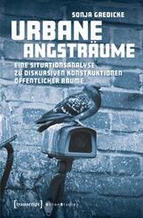 Urbane Angstr&auml;ume