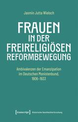 Frauen in der freireligi&ouml;sen Reformbewegung