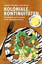 Koloniale Kontinuit&auml;ten