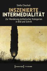 Inszenierte Intermedialit&auml;t