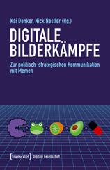 Digitale Bilderk&auml;mpfe