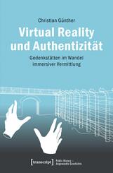 Virtual Reality und Authentizit&auml;t