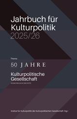 Jahrbuch f&uuml;r Kulturpolitik 2025/26