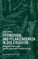 Tierwerden und Pflanzendenken in der Literatur