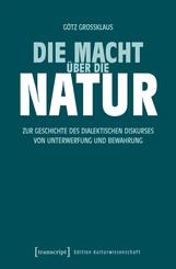 Die Macht &uuml;ber die Natur
