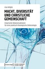 Macht, Diversit&auml;t und christliche Gemeinschaft
