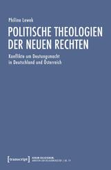 Politische Theologien der Neuen Rechten