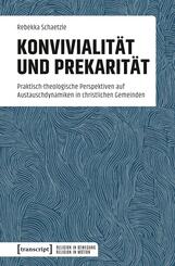 Konvivialit&auml;t und Prekarit&auml;t