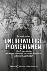 Unfreiwillige Pionierinnen