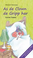 As de Clown de Gripp har - Als der Clown die Grippe hatte