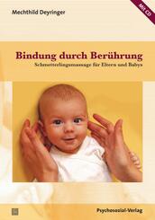 Bindung durch Ber&uuml;hrung, m. Audio-CD