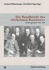 Die Rundbriefe des &raquo;Geheimen Komitees&laquo;
