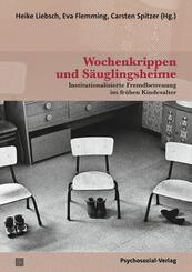 Wochenkrippen und S&auml;uglingsheime