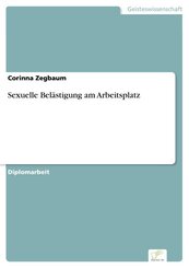 Sexuelle Bel&auml;stigung am Arbeitsplatz