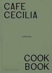 Caf&eacute; Cecilia Cookbook