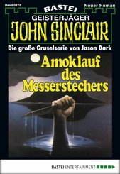 John Sinclair - Folge 0278 (eBook, ePUB)